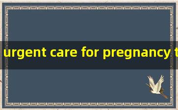 urgent care for pregnancy test